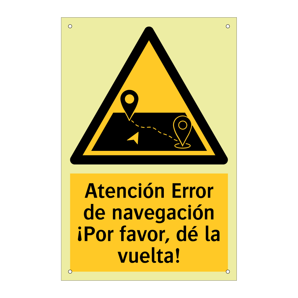 Atención Error de navegación ¡Por favor, dé la vuelta!