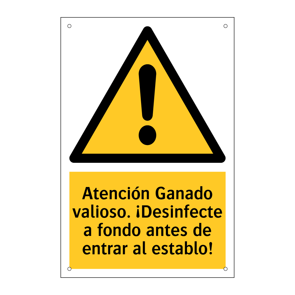 Atención Ganado valioso. ¡Desinfecte a fondo antes de entrar al establo!