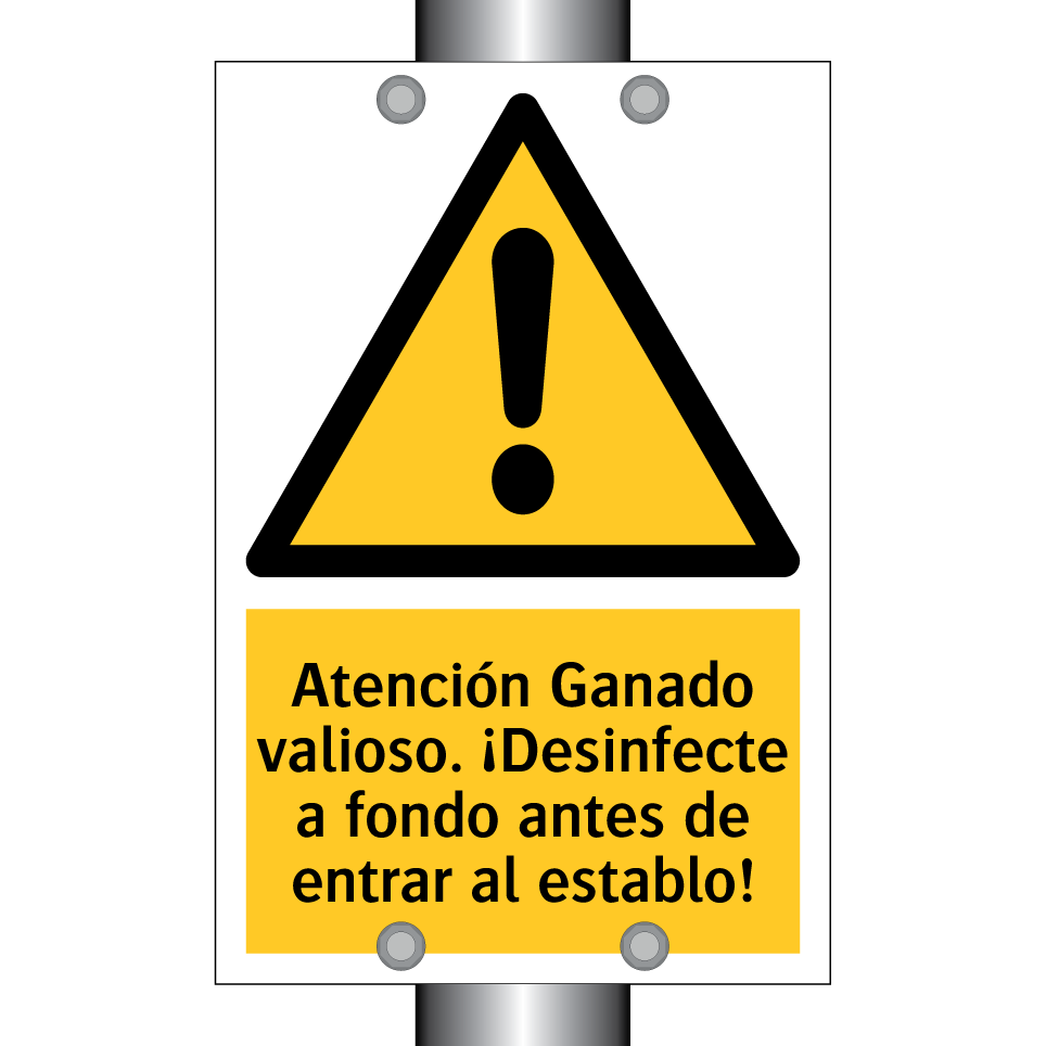 Atención Ganado valioso. ¡Desinfecte a fondo antes de entrar al establo!