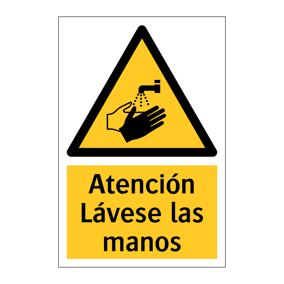Atención Lávese las manos