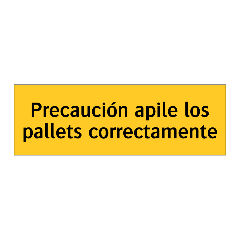 Precaución apile los pallets correctamente