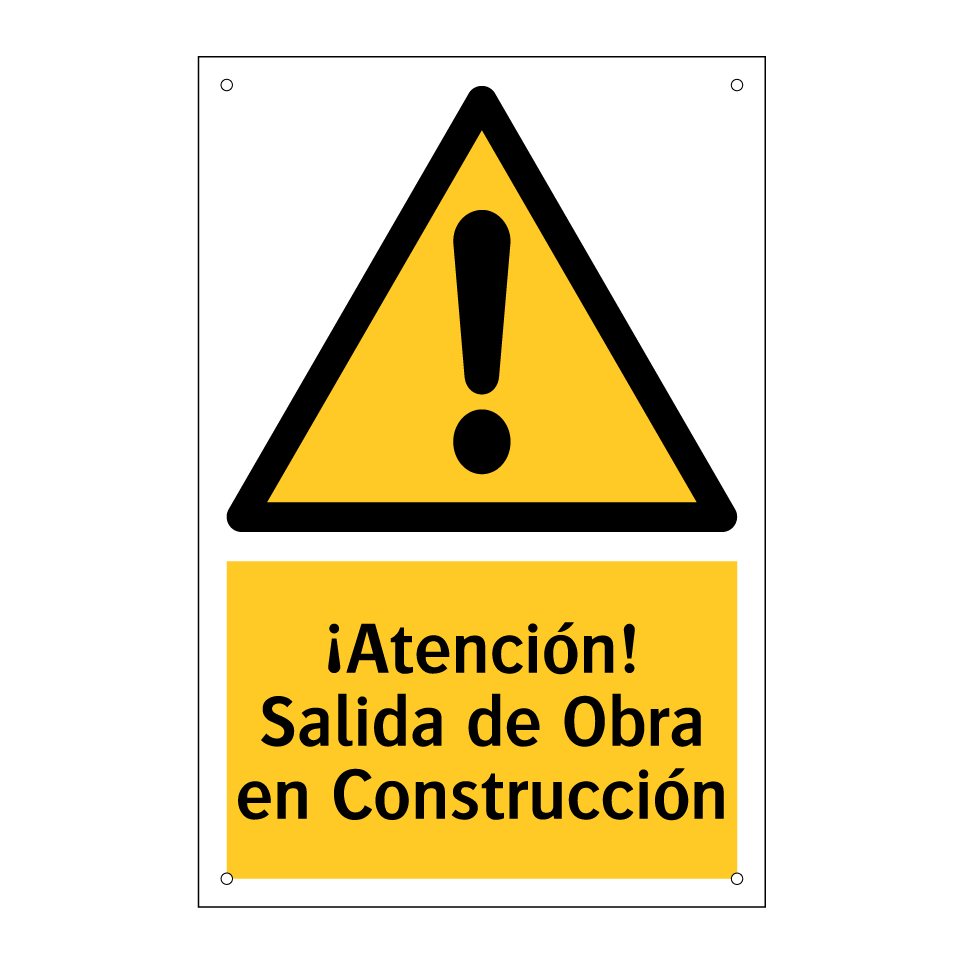 ¡Atención! Salida de Obra en Construcción