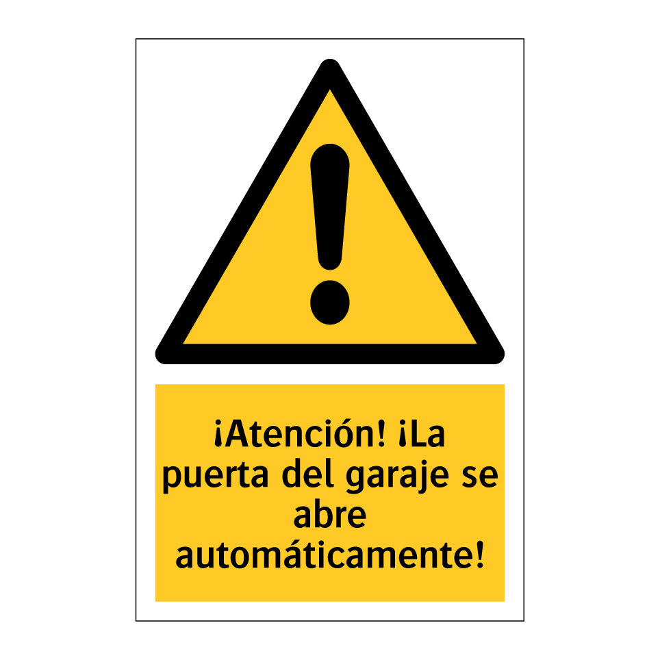 ¡Atención! ¡La puerta del garaje se abre automáticamente!