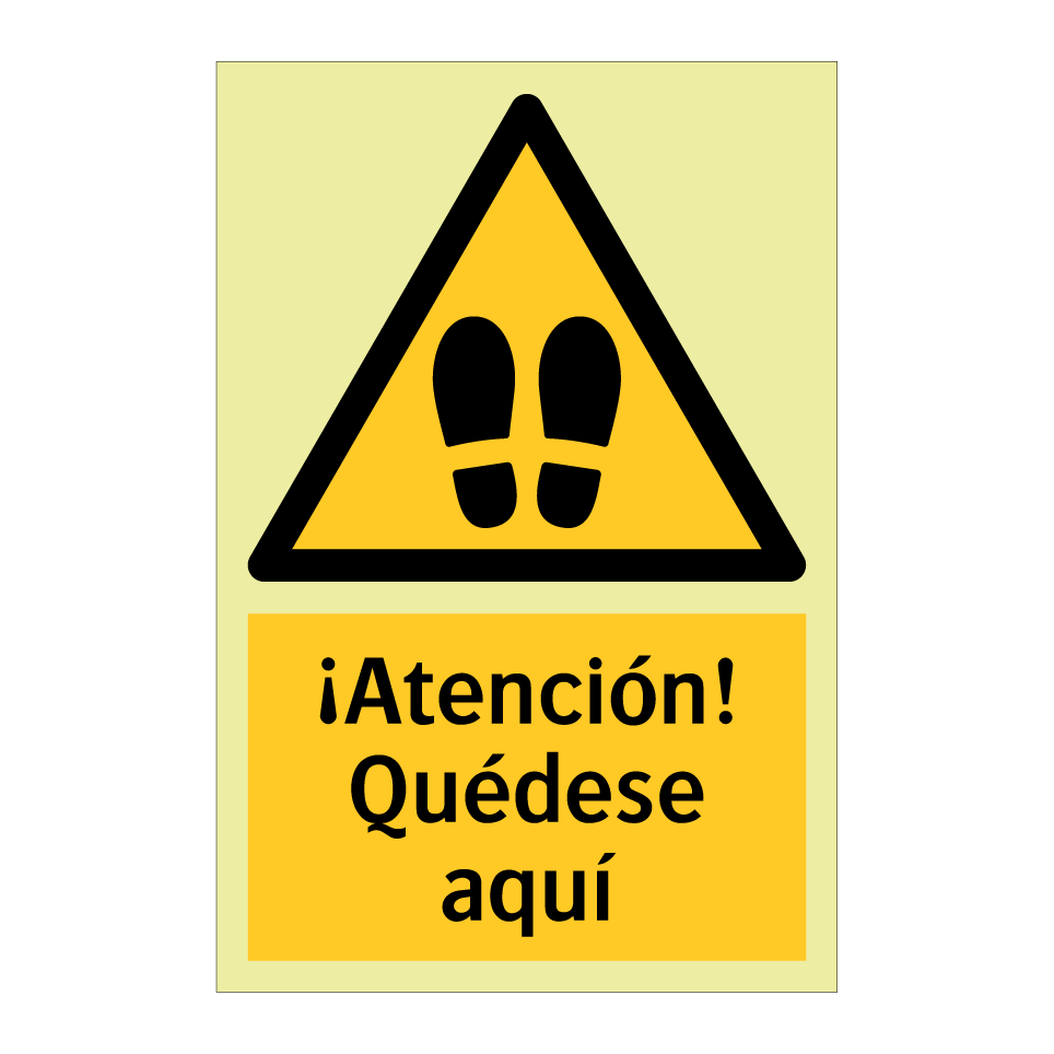 ¡Atención! Quédese aquí
