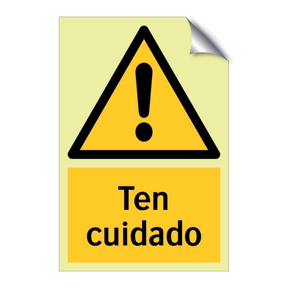 Ten cuidado