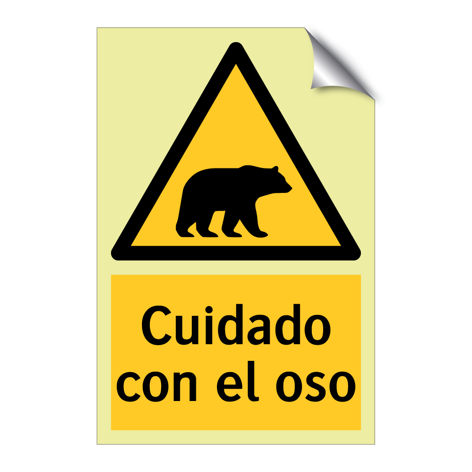 Cuidado con el oso