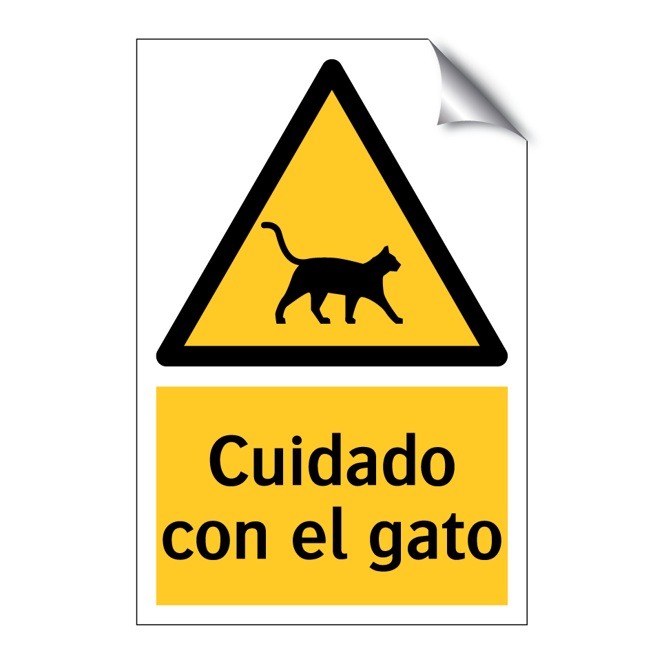 Cuidado con el gato