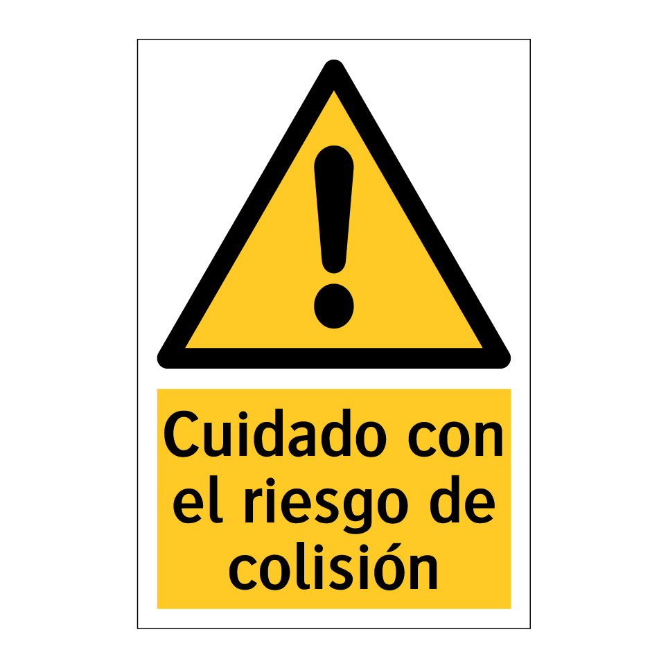 Cuidado con el riesgo de colisión