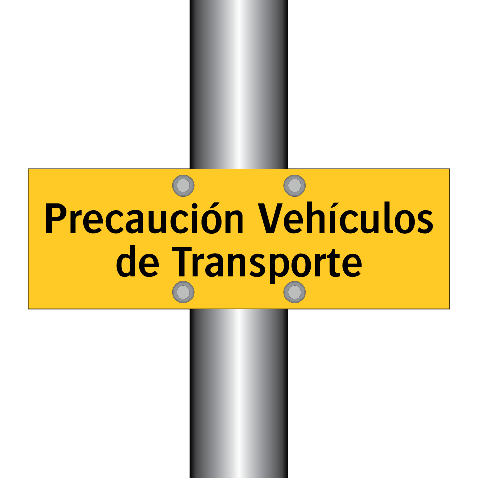 Precaución Vehículos de Transporte