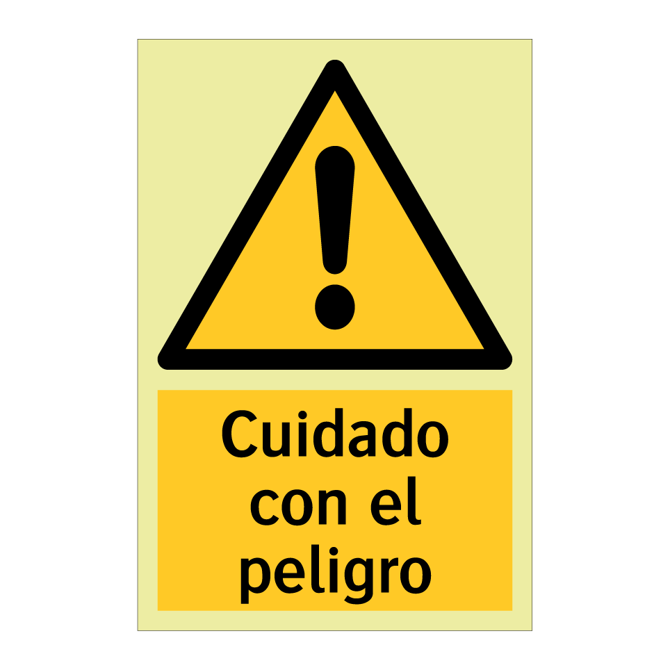 Cuidado con el peligro