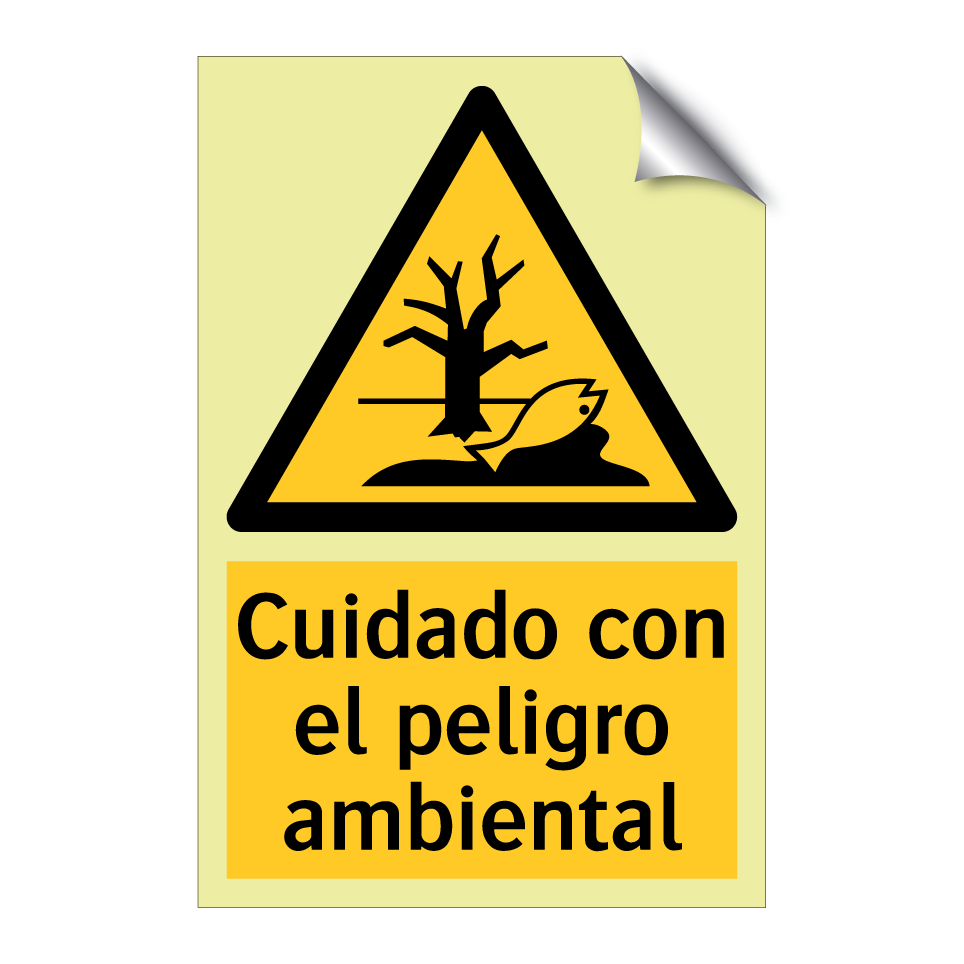 Cuidado con el peligro ambiental