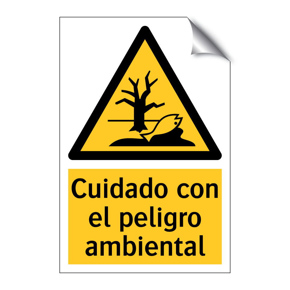 Cuidado con el peligro ambiental