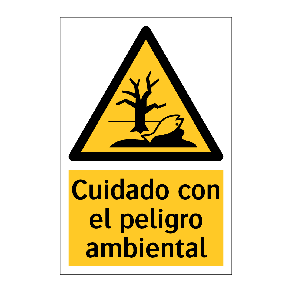 Cuidado con el peligro ambiental