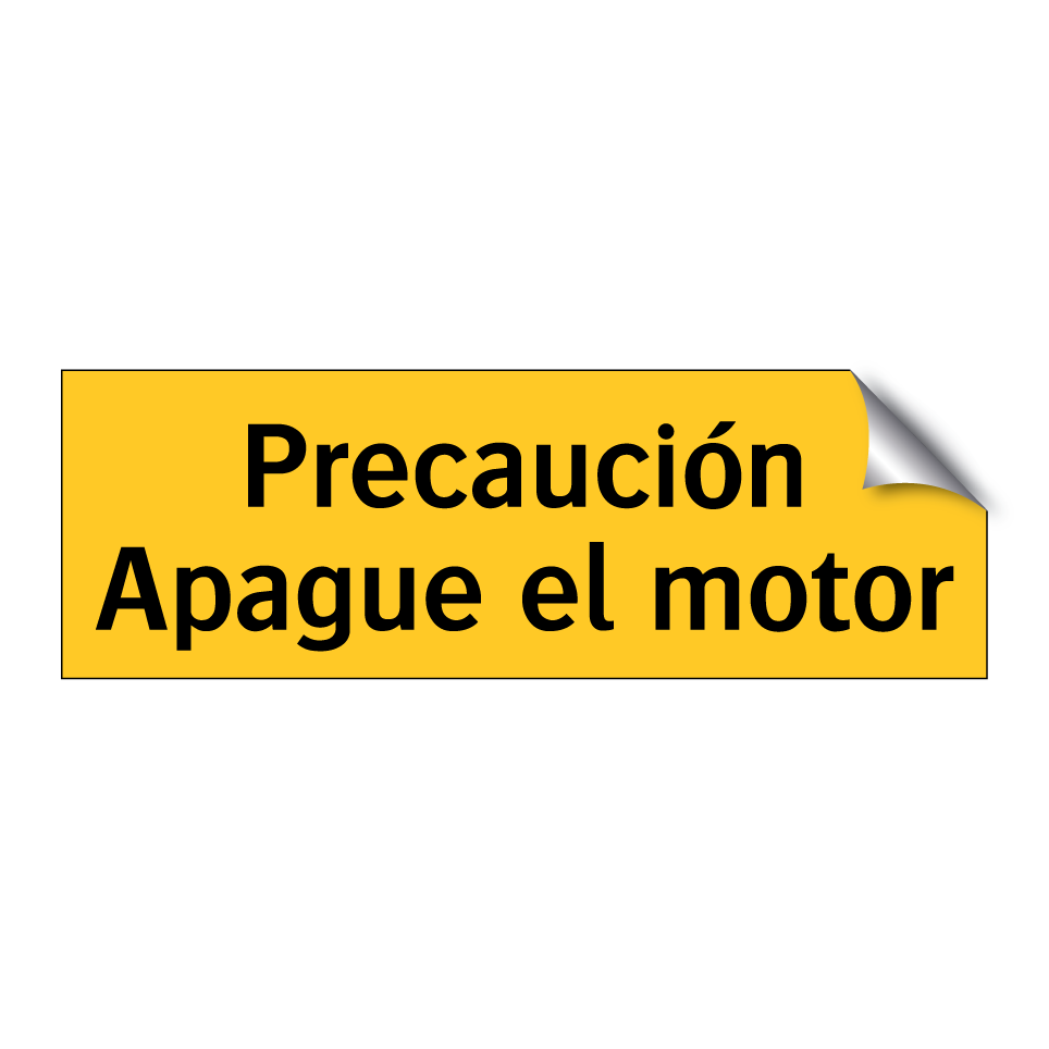 Precaución Apague el motor