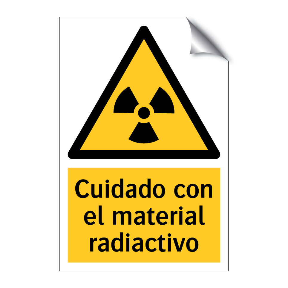 Cuidado con el material radiactivo