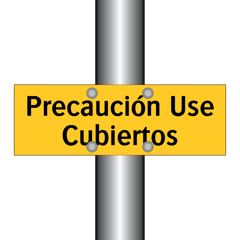Precaución Use Cubiertos