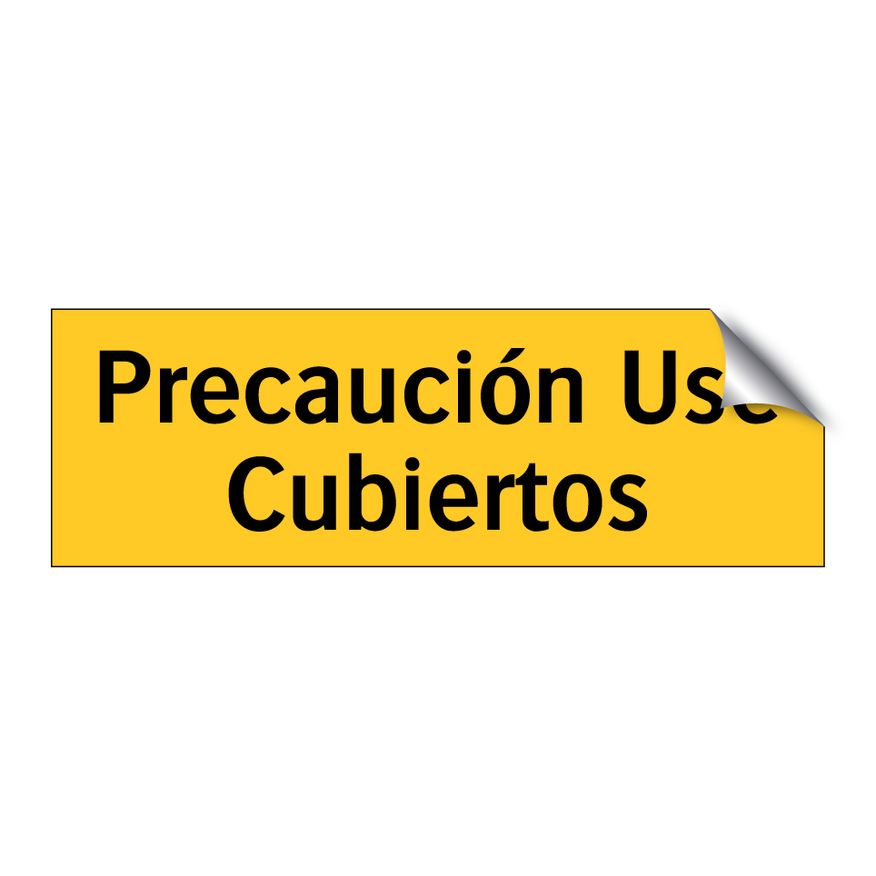 Precaución Use Cubiertos
