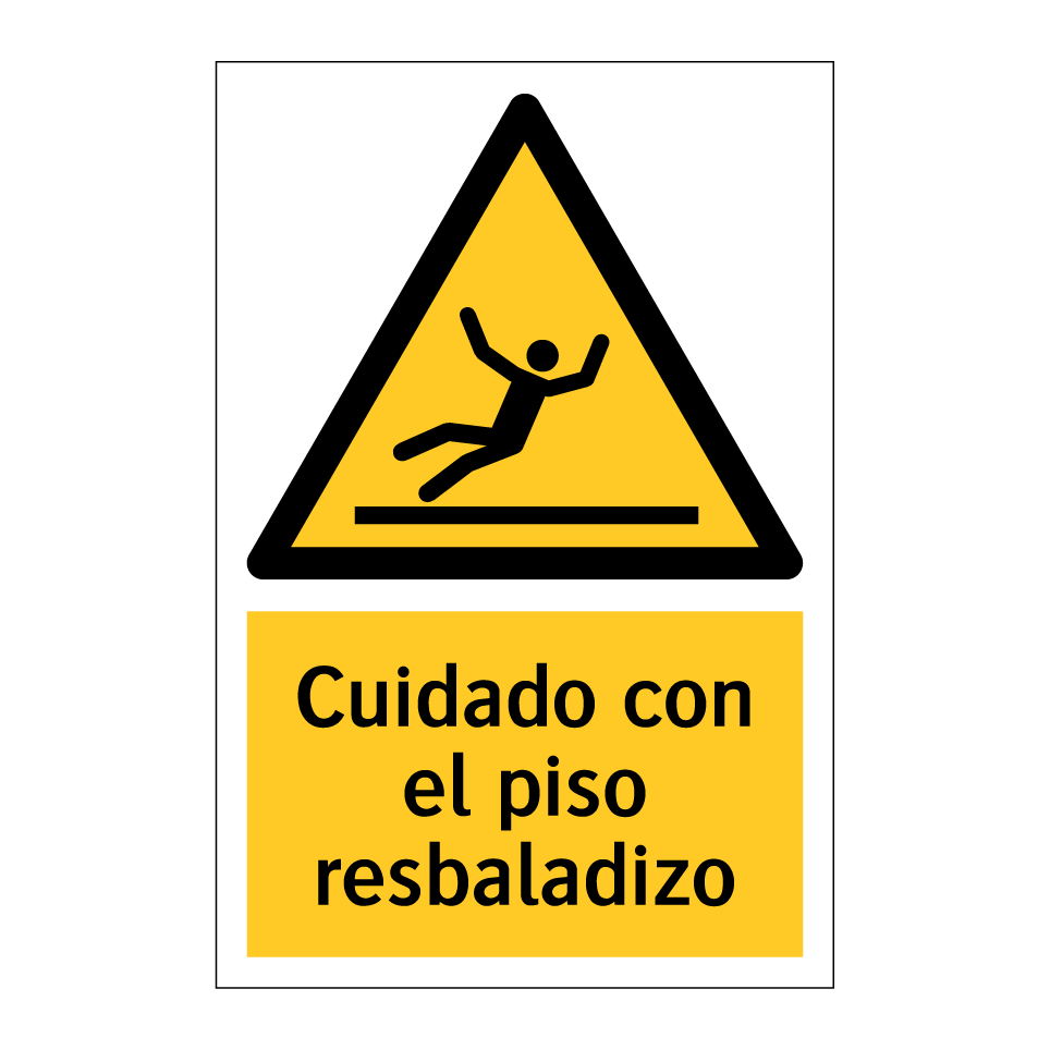 Cuidado con el piso resbaladizo