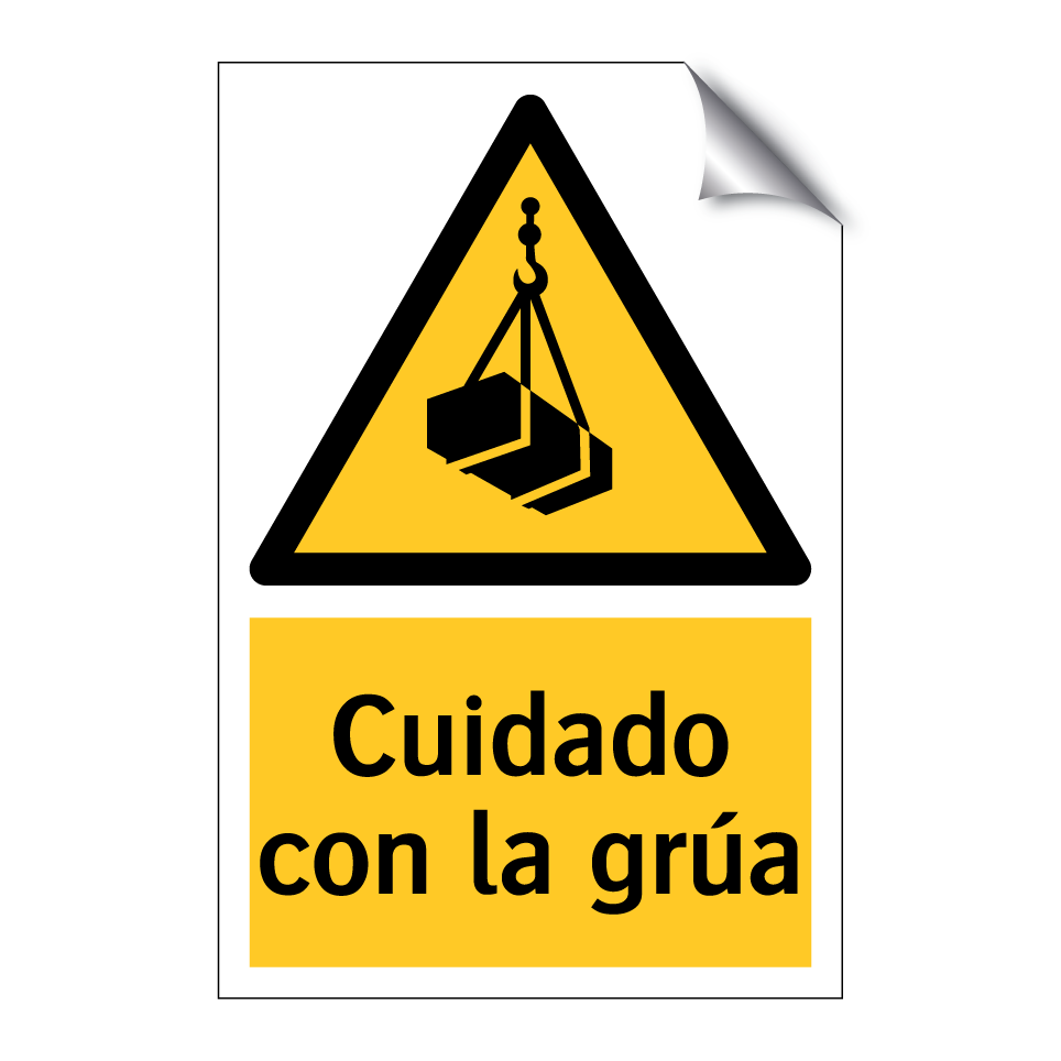 Cuidado con la grúa