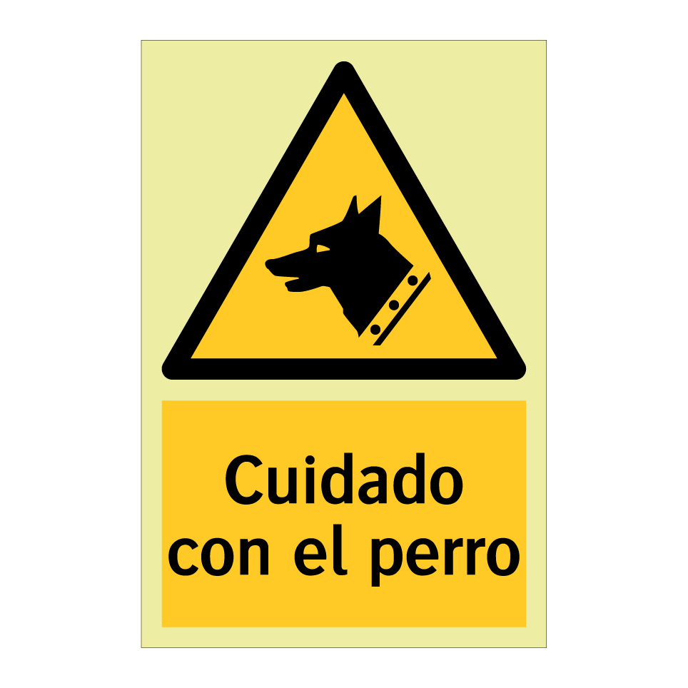 Cuidado con el perro