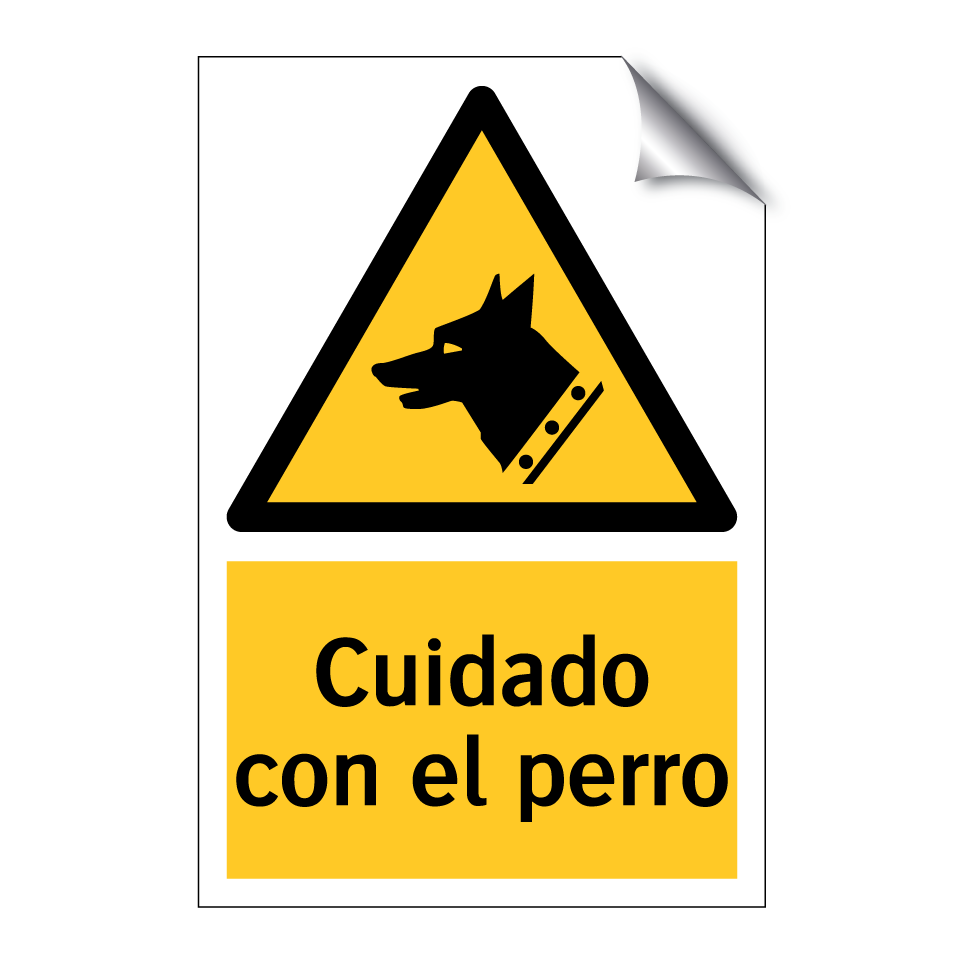 Cuidado con el perro