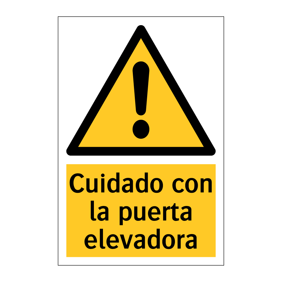 Cuidado con la puerta elevadora