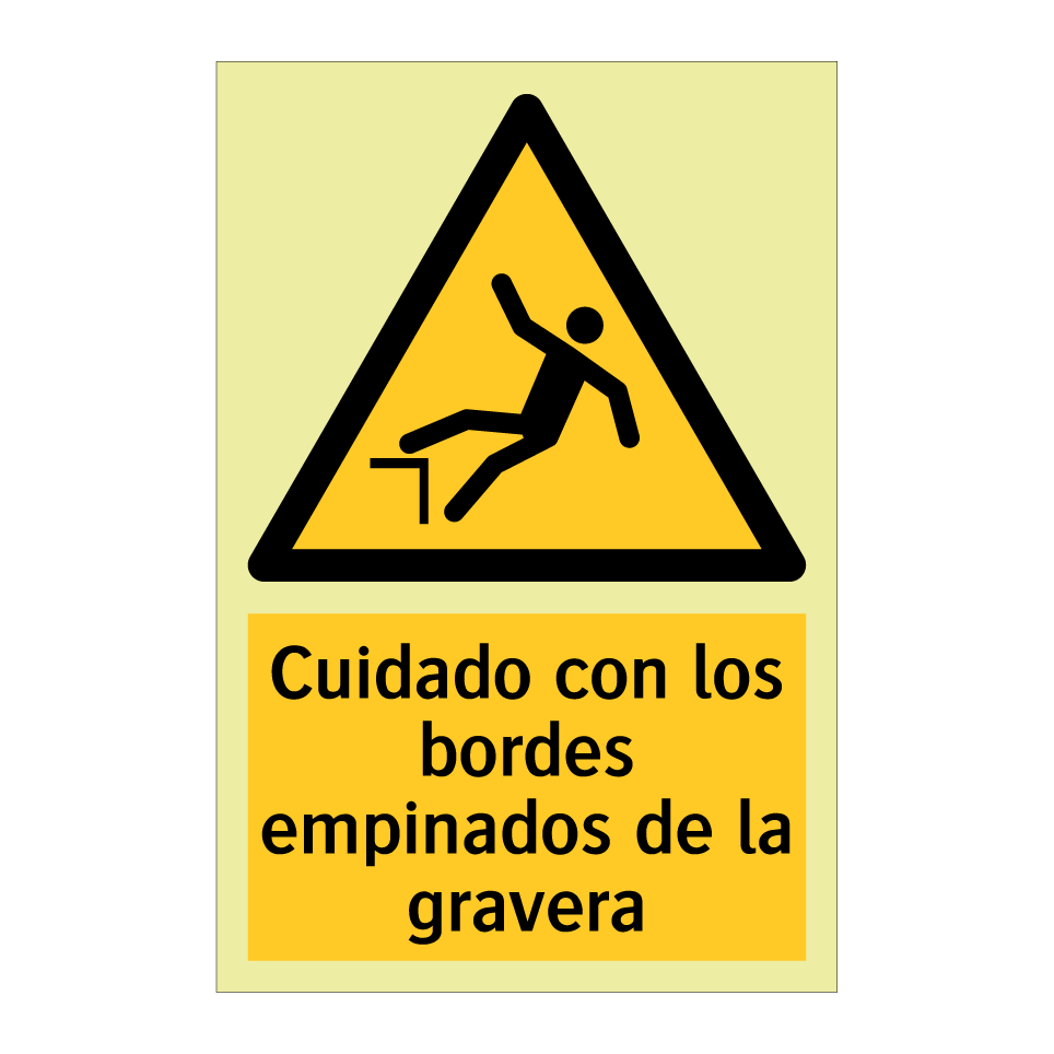 Cuidado con los bordes empinados de la gravera