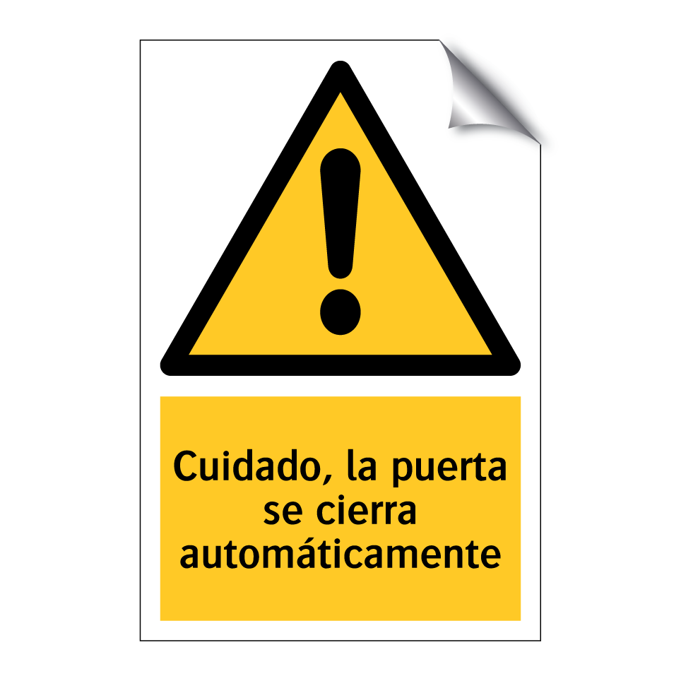 Cuidado, la puerta se cierra automáticamente