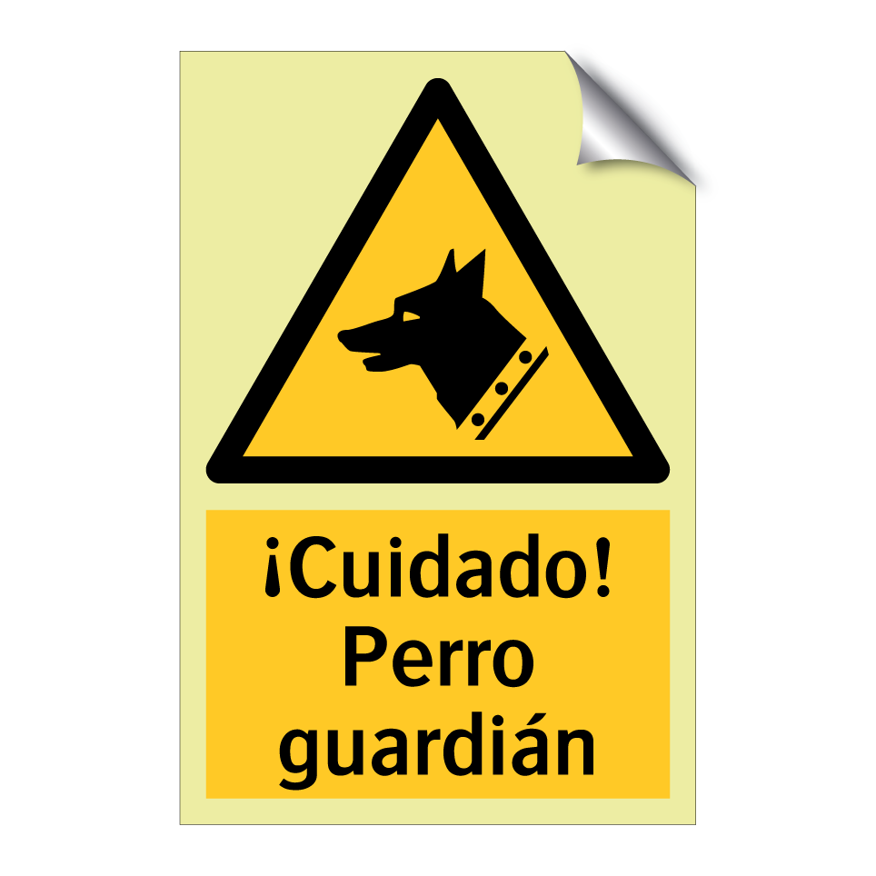 ¡Cuidado! Perro guardián
