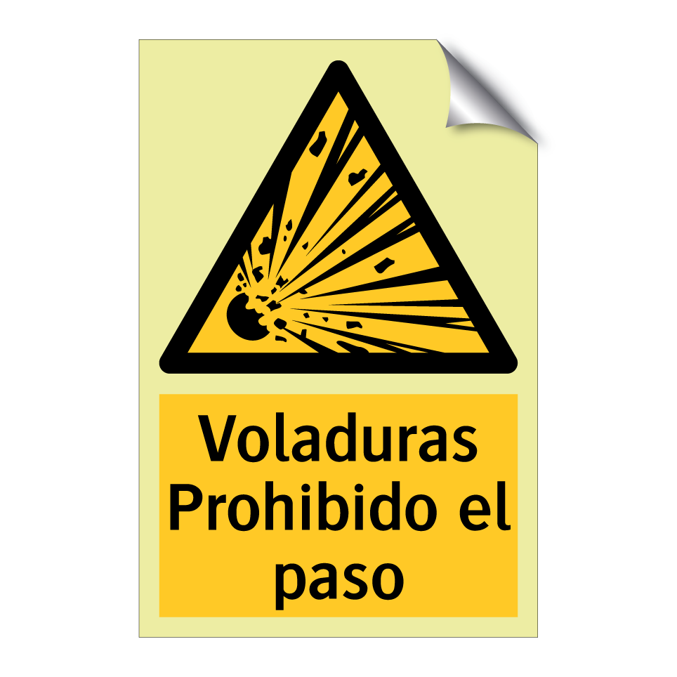 Voladuras Prohibido el paso