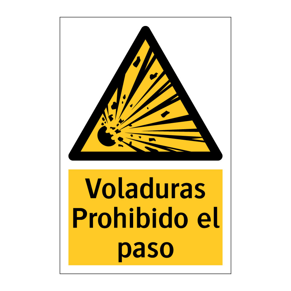 Voladuras Prohibido el paso