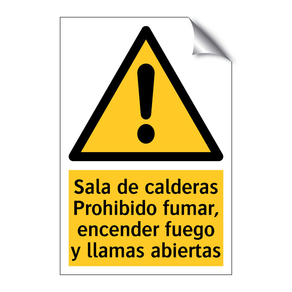 Sala de calderas Prohibido fumar, encender fuego y llamas abiertas