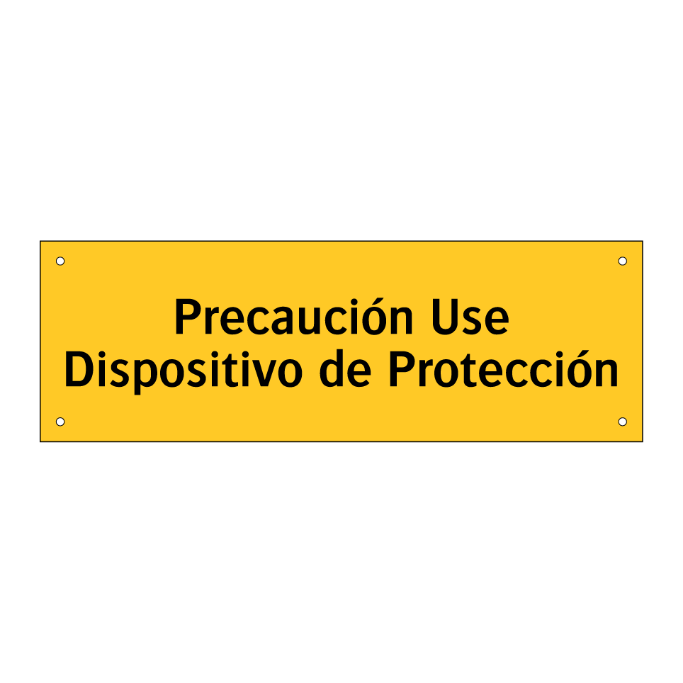 Precaución Use Dispositivo de Protección
