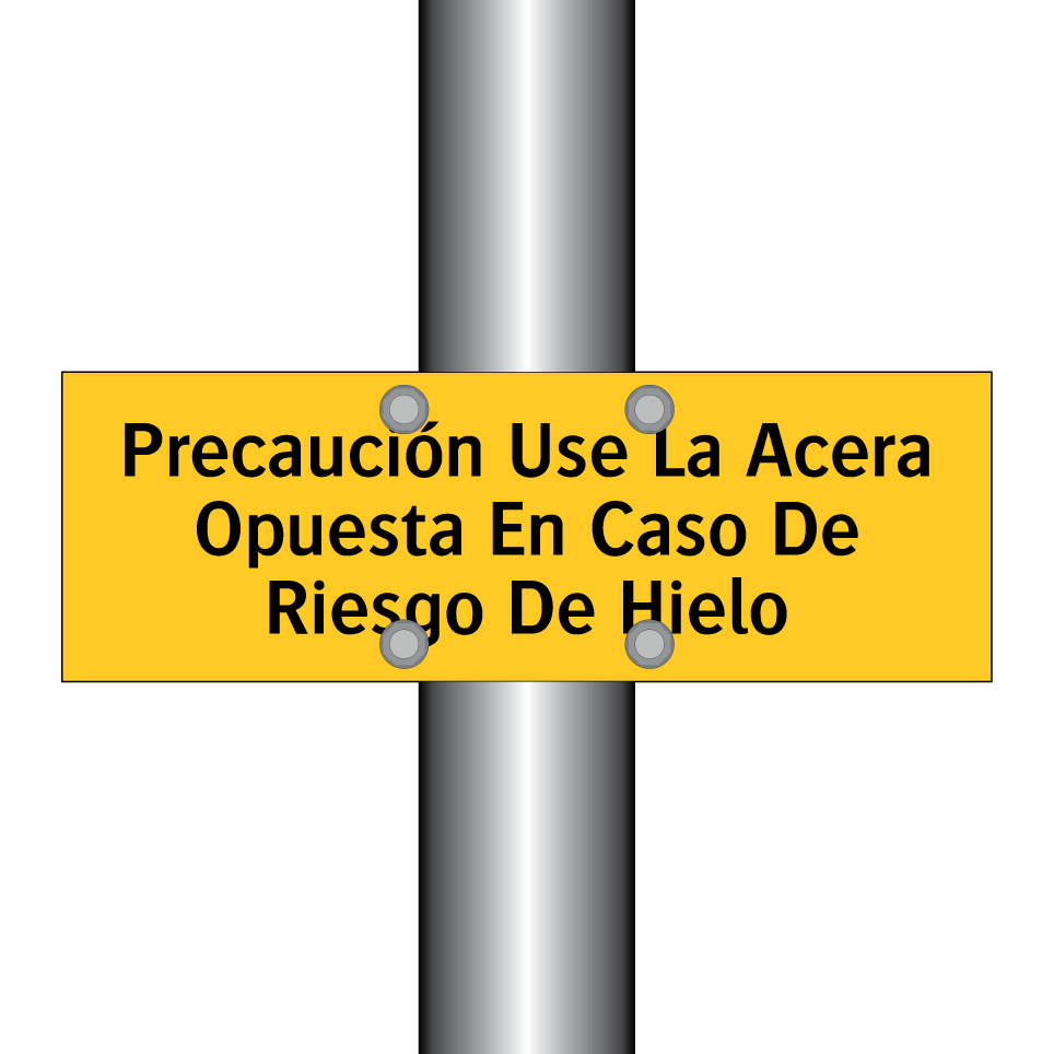 Precaución Use La Acera Opuesta En Caso De Riesgo De Hielo