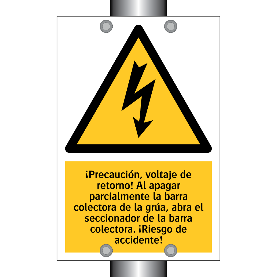¡Precaución, voltaje de retorno! Al apagar parcialmente la barra colectora de la grúa, abra el seccionador de la barra colectora. ¡Riesgo de accidente!