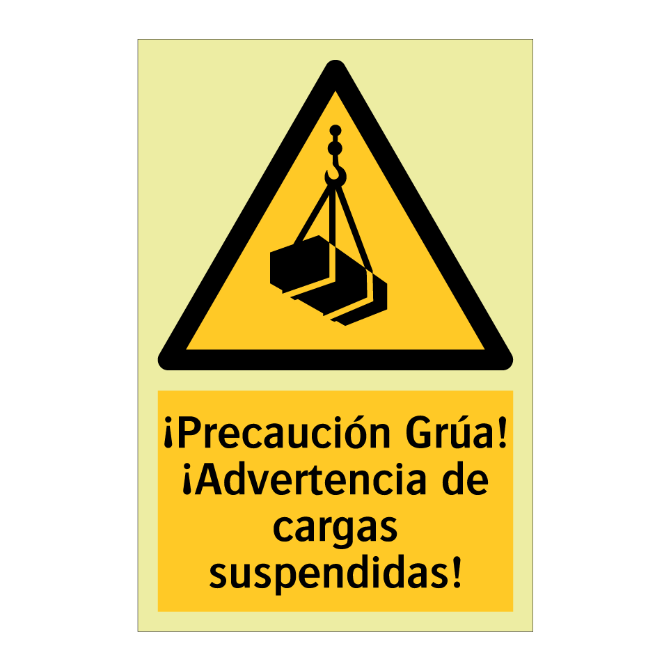 ¡Precaución Grúa! ¡Advertencia de cargas suspendidas!