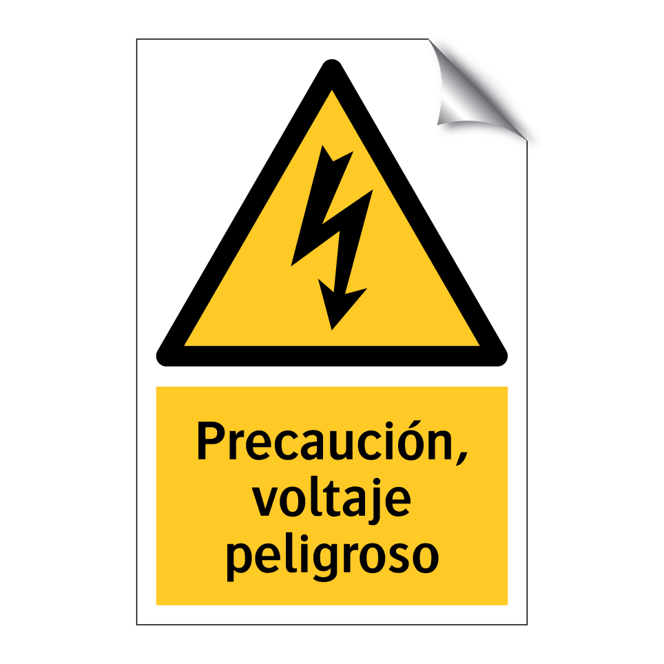 Precaución, voltaje peligroso
