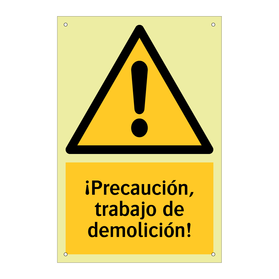 ¡Precaución, trabajo de demolición!