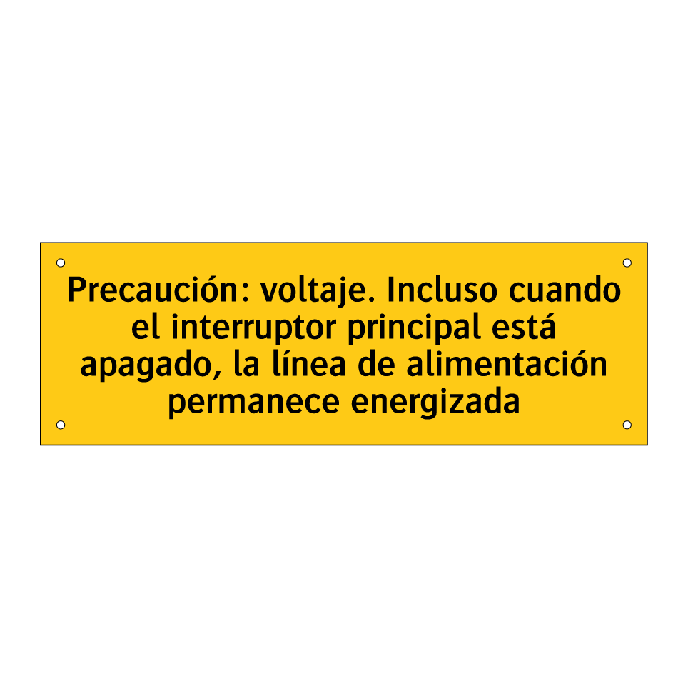 Precaución: voltaje. Incluso cuando el interruptor principal está apagado, la línea de alimentación permanece energizada