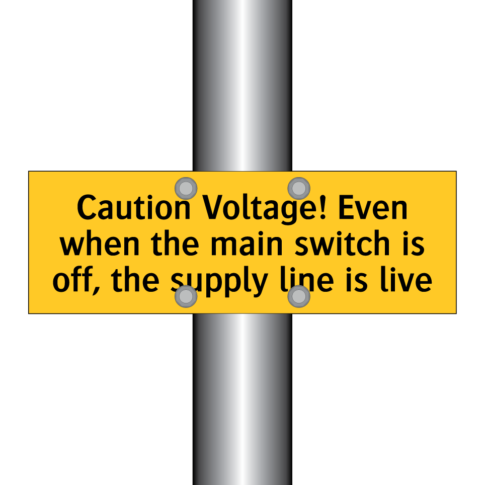 Caution Voltage! Even when the main switch is off, the supply line is live