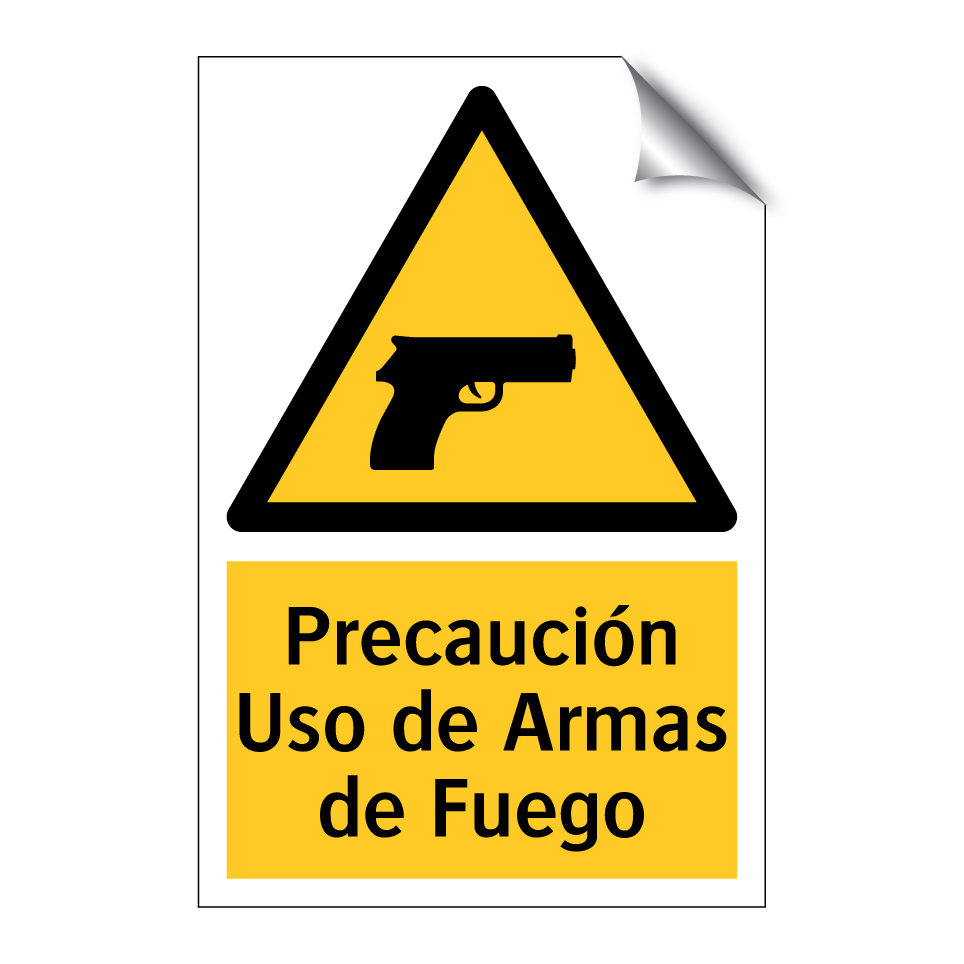 Precaución Uso de Armas de Fuego
