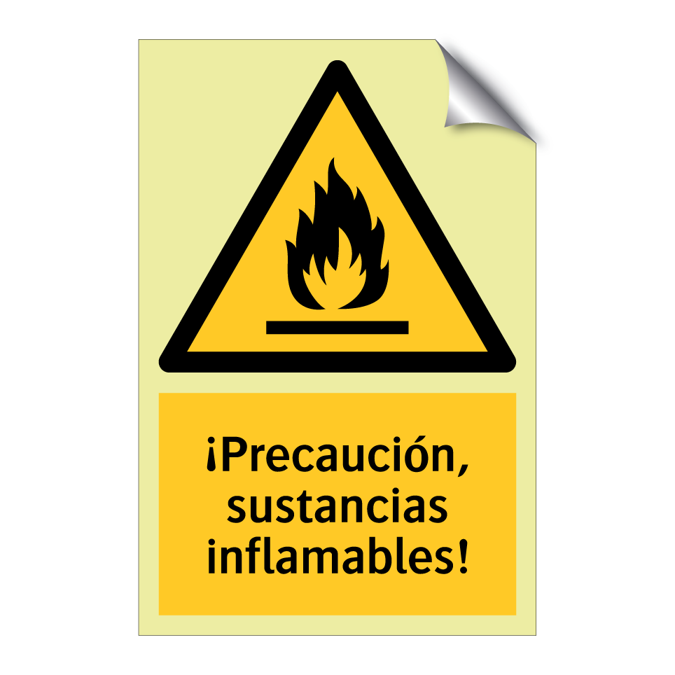 ¡Precaución, sustancias inflamables!