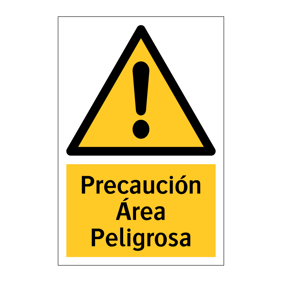 Precaución Área Peligrosa
