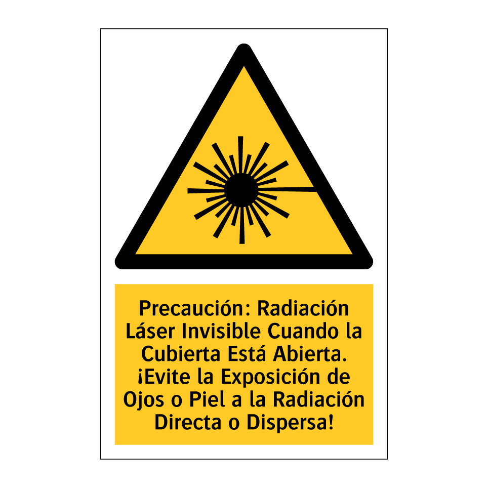 Precaución: Radiación Láser Invisible Cuando la Cubierta Está Abierta. ¡Evite la Exposición de Ojos o Piel a la Radiación Directa o Dispersa!