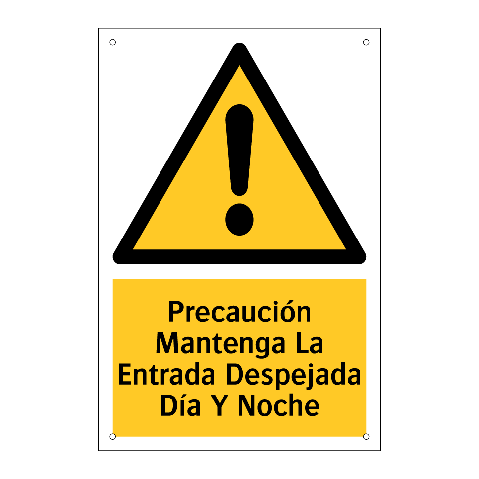 Precaución Mantenga La Entrada Despejada Día Y Noche