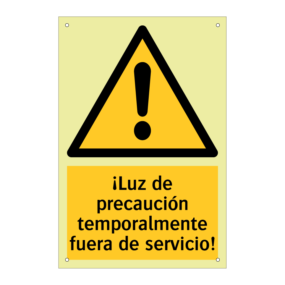 ¡Luz de precaución temporalmente fuera de servicio!