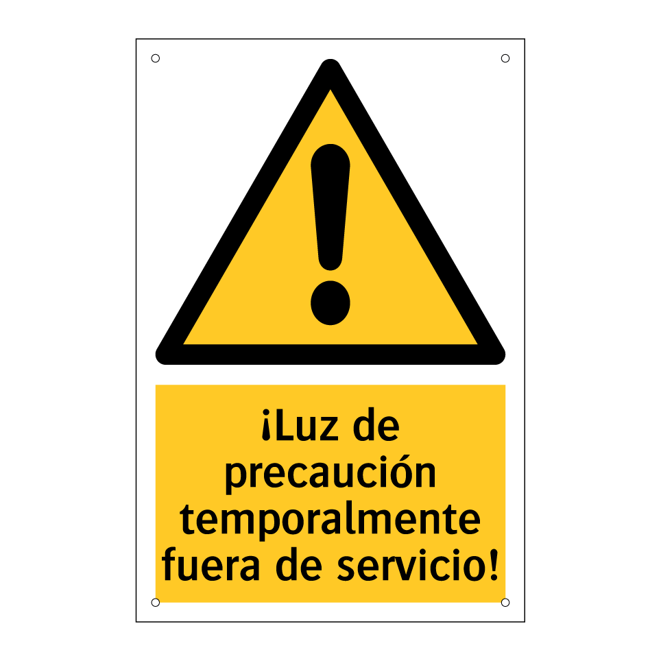 ¡Luz de precaución temporalmente fuera de servicio!