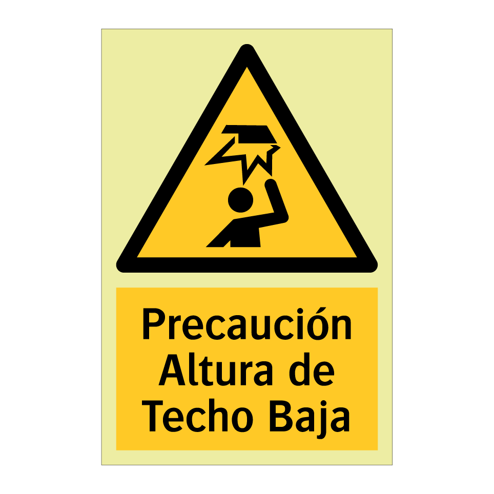 Precaución Altura de Techo Baja