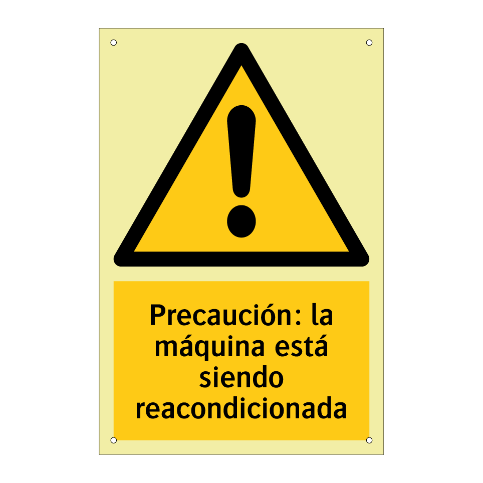 Precaución: la máquina está siendo reacondicionada
