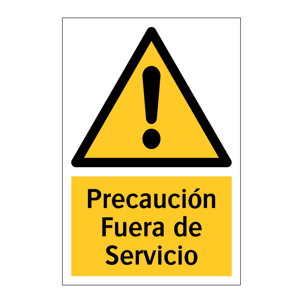 Precaución Fuera de Servicio